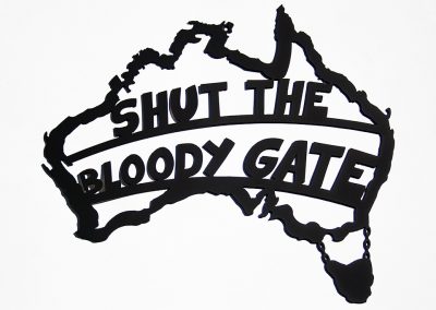 Shut The Bloody Gate Version 2